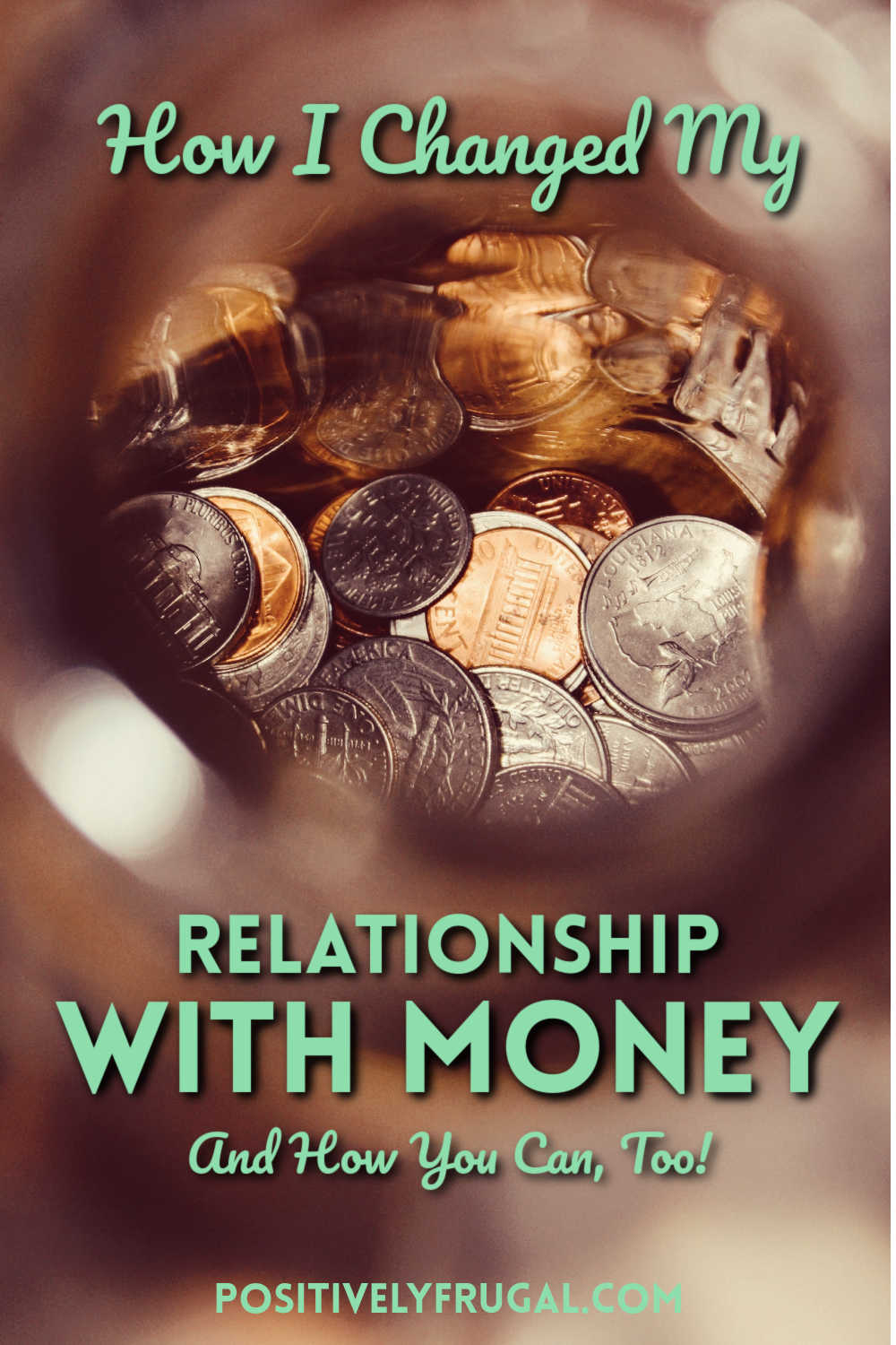 how to change my relationship with money