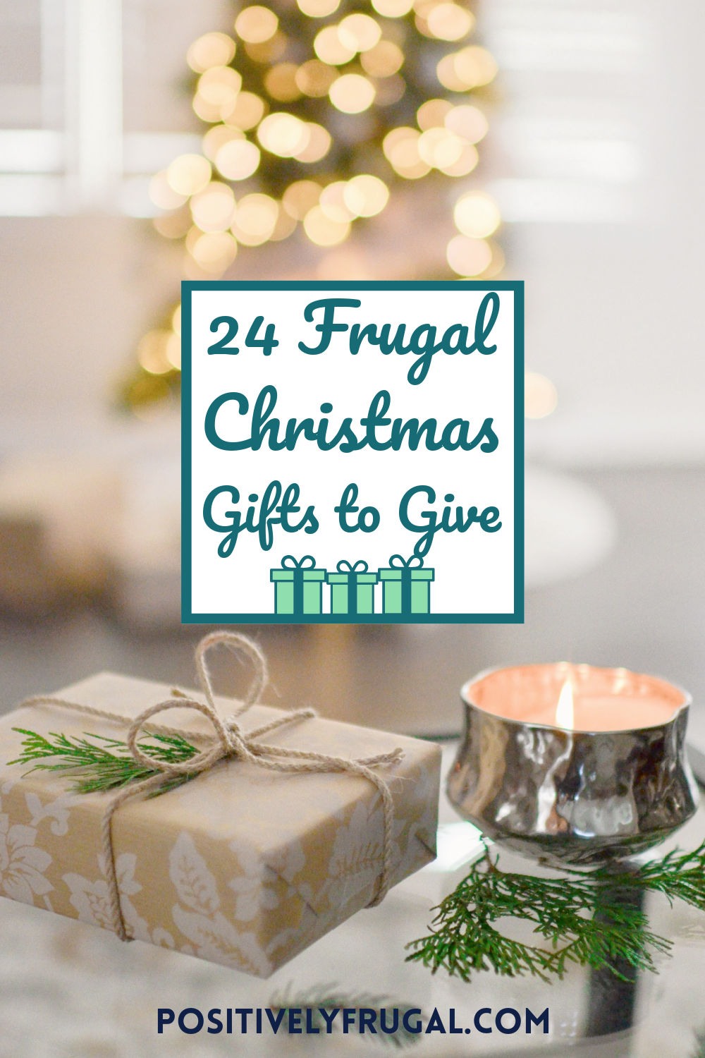 24 Frugal Christmas Gifts to Give by PositivelyFrugal.com