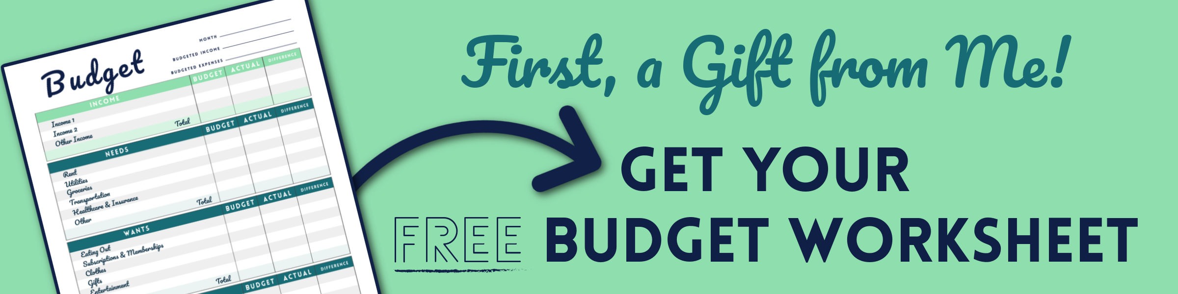 A Gift From Me Free Budget Worksheet from PositivelyFrugal.com