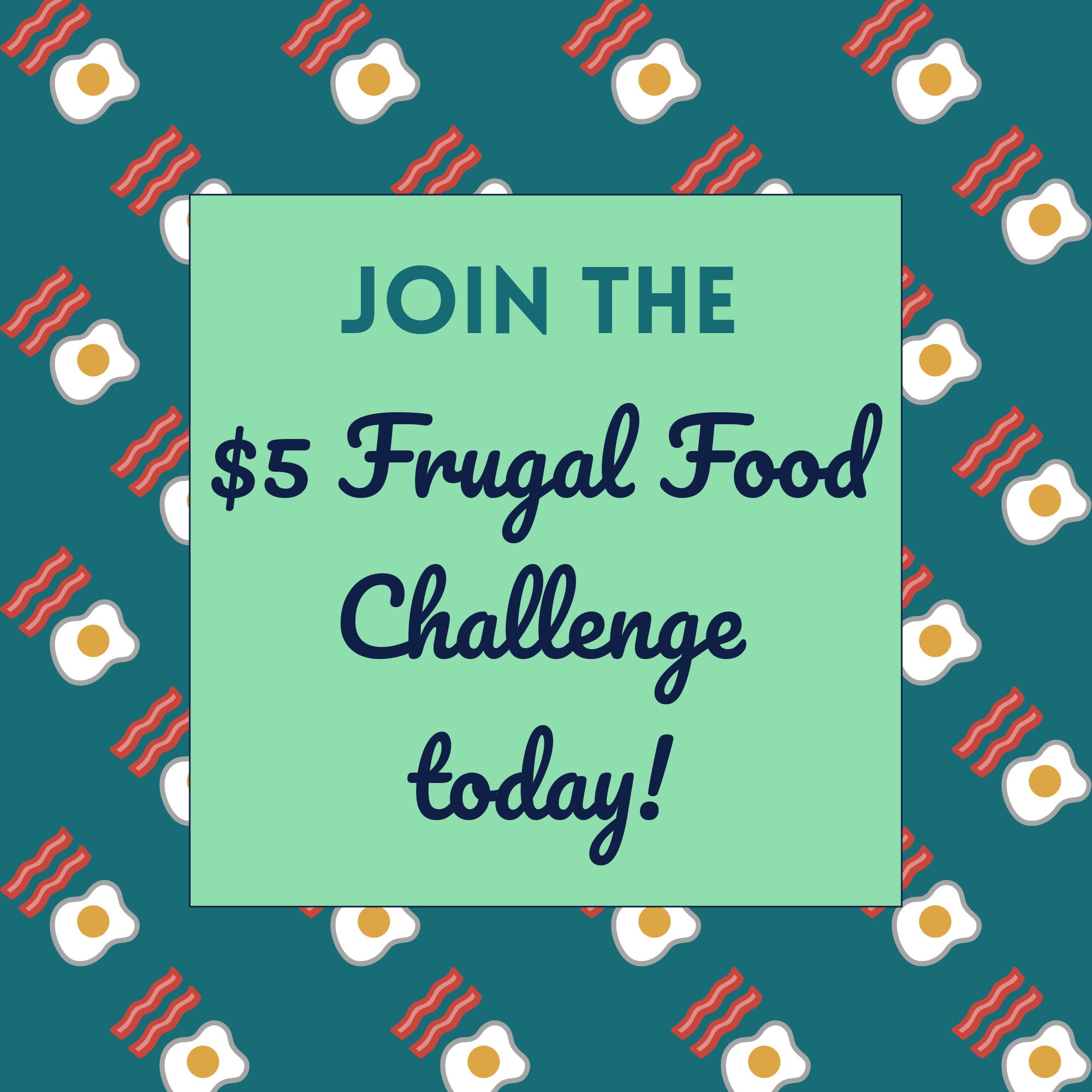 Join the $5 Frugal Food Challenge Lead Magnet Square by PositivelyFrugal.com