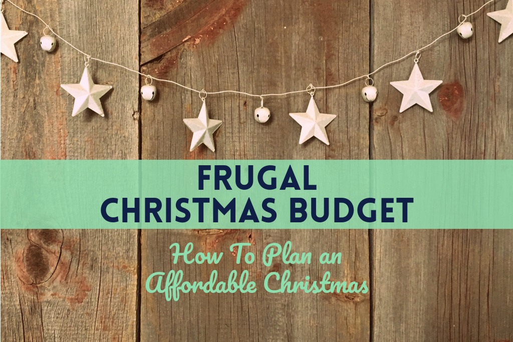 Frugal Christmas Budget How To Plan an Affordable Christmas by PositivelyFrugal.com