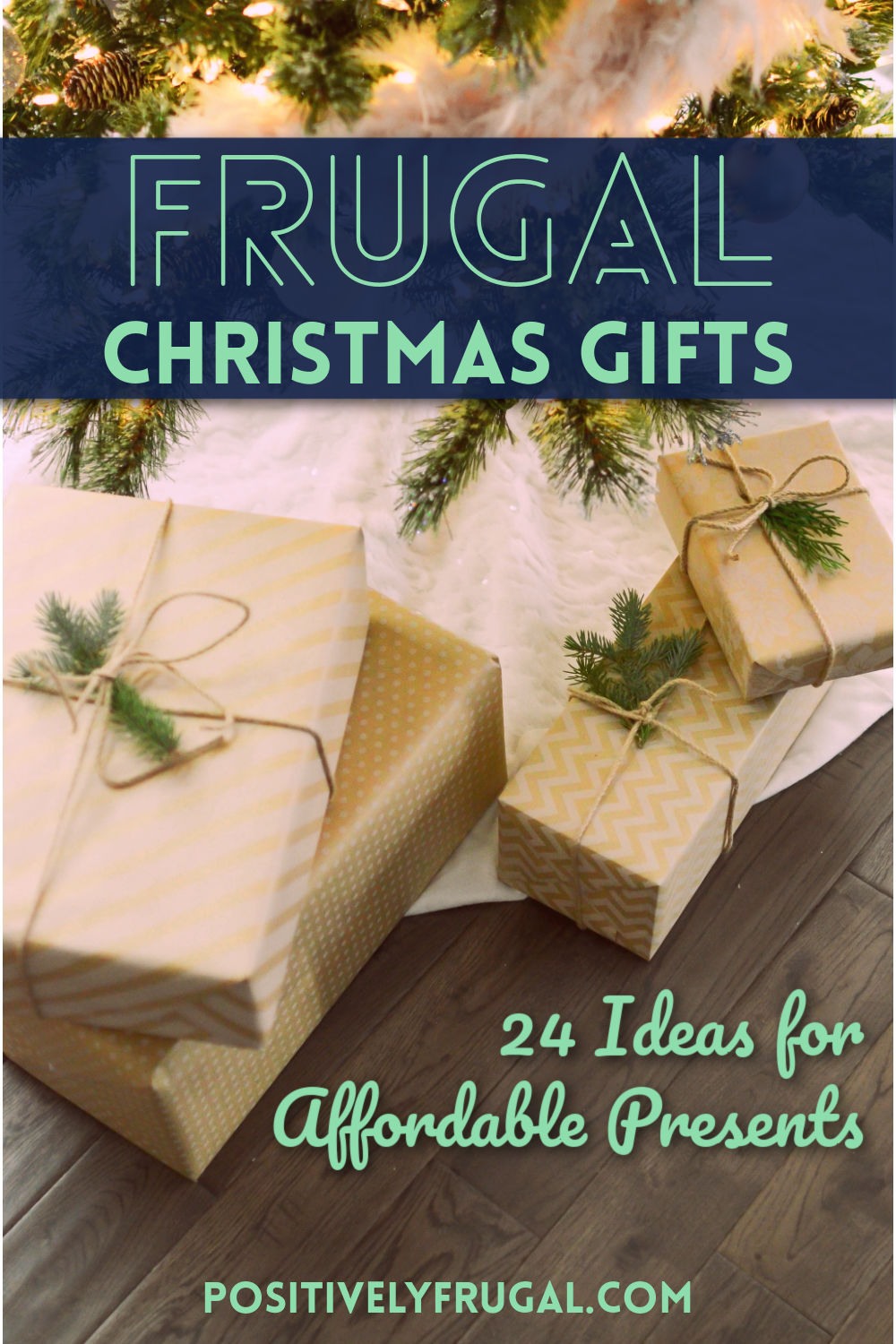 Frugal Christmas Gifts Affordable Presents by PositivelyFrugal.com