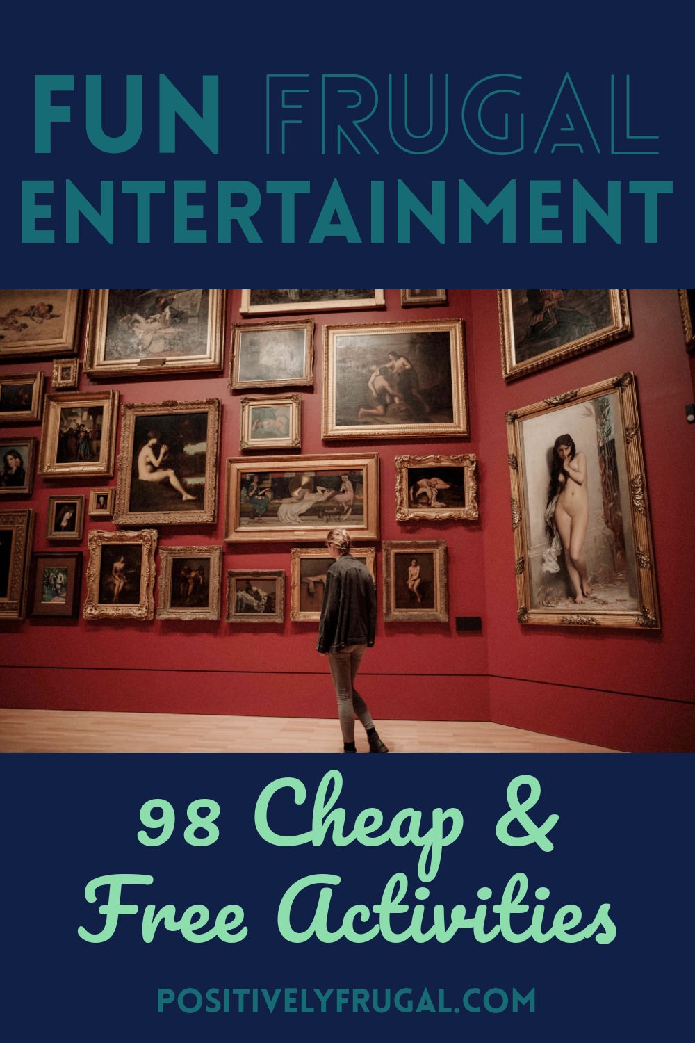 Frugal Entertainment Cheap and Free Activities by PositivelyFrugal.com