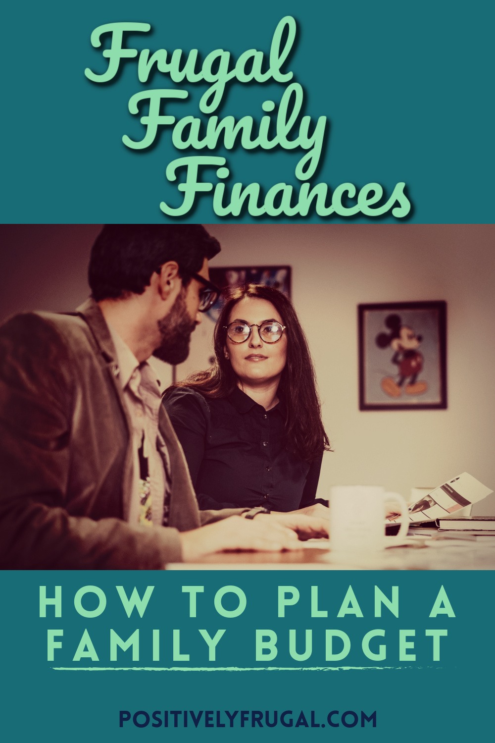 Frugal Family Finances How To Plan Family Budget by PositivelyFrugal.com