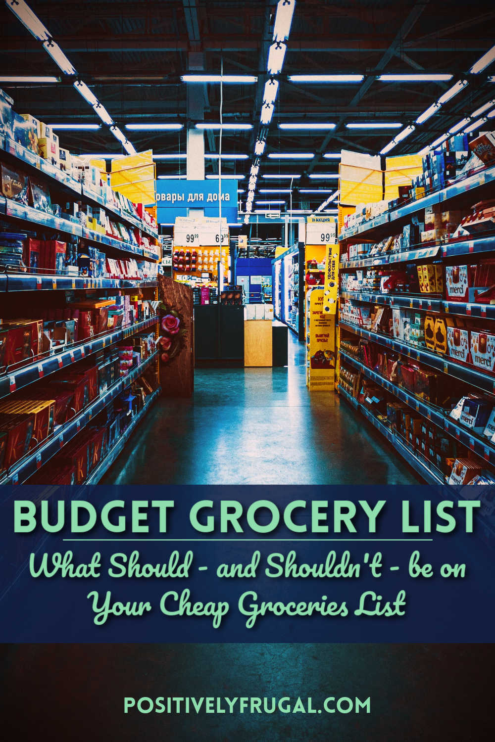 Grocery List Budget by PositivelyFrugal.com