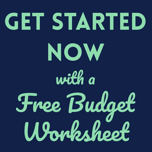 Get Started Now with a Free Budget Worksheet PositivelyFrugal.com