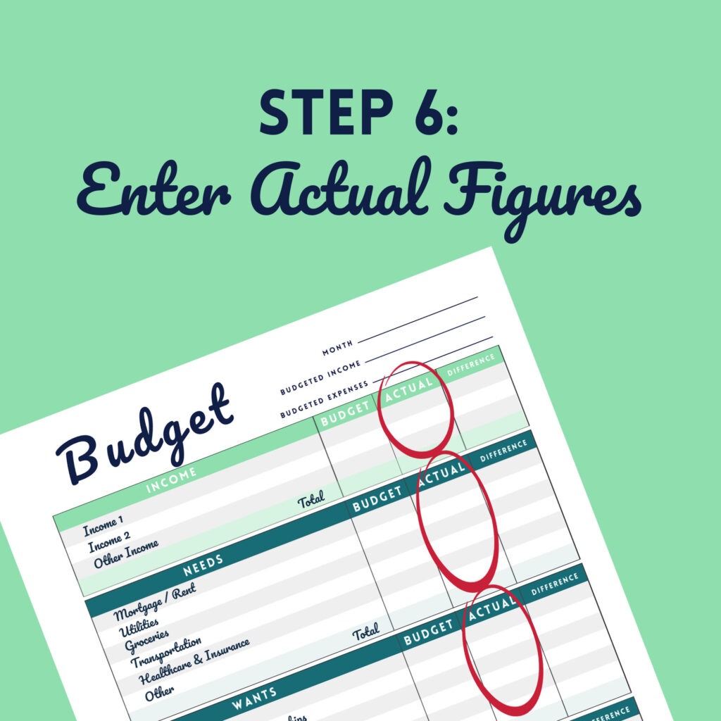 Step 6 Enter Actual Figures in the Free Budget Printable