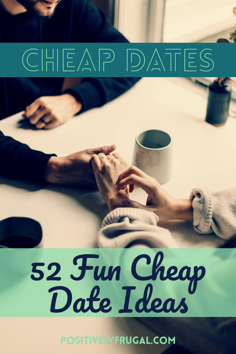 Cheap Fun Date Ideas by PositivelyFrugal.com