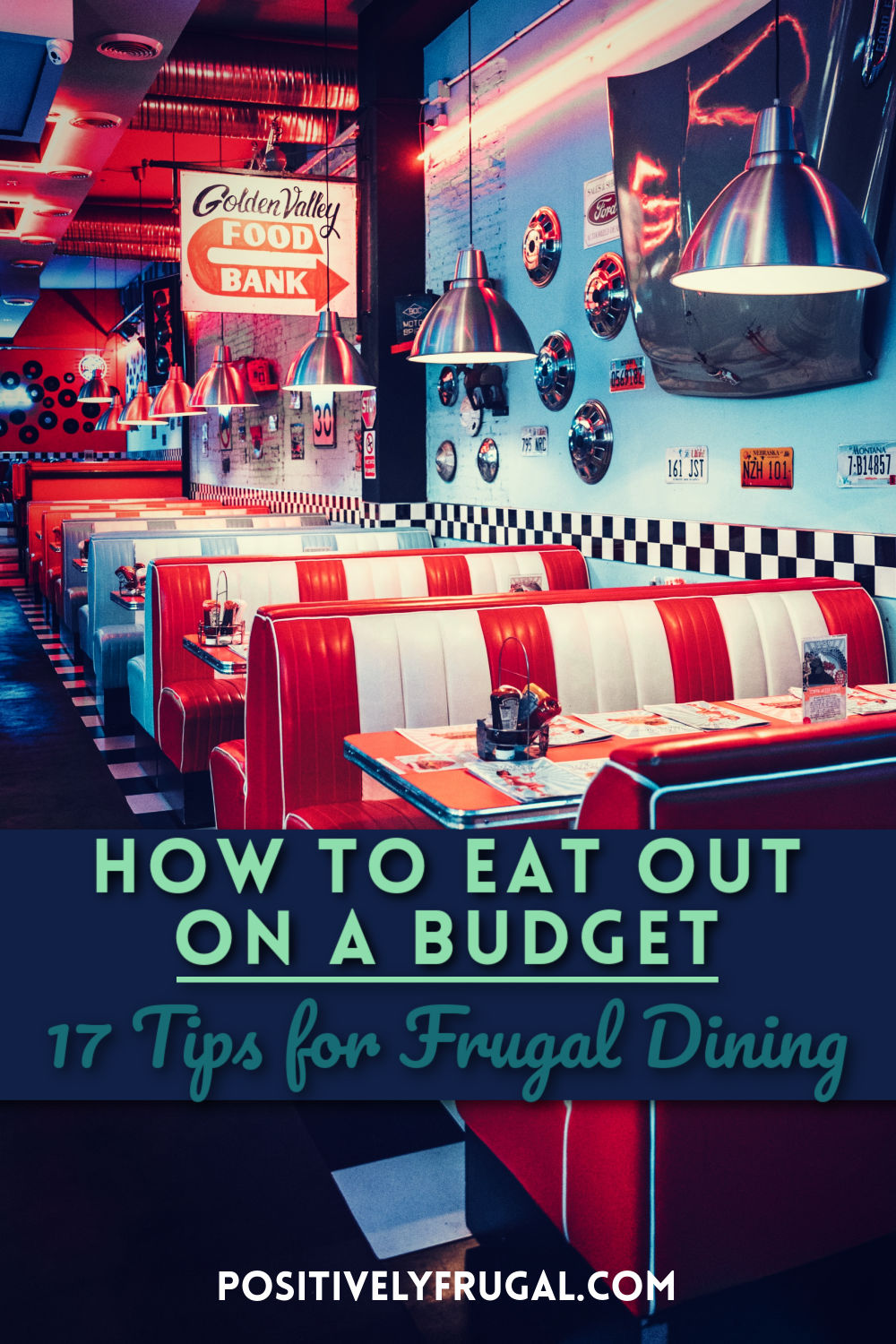 How to Eat Out on a Budget Tips by PositivelyFrugal.com