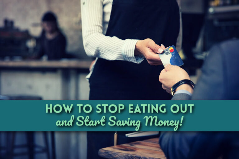 Read more about the article How To Stop Eating Out and Start Saving Money