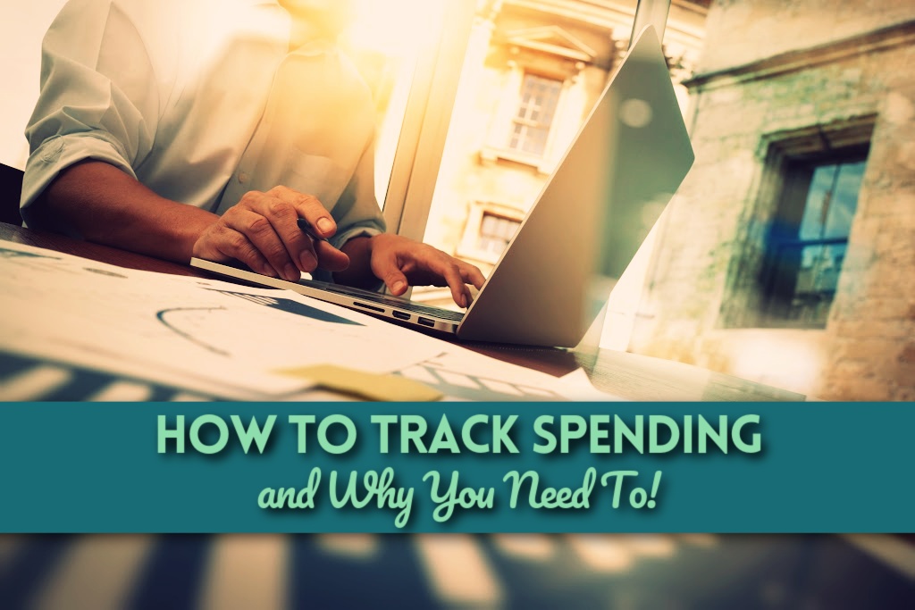 How To Track Spending and Why You Need To by PositivelyFrugal.com