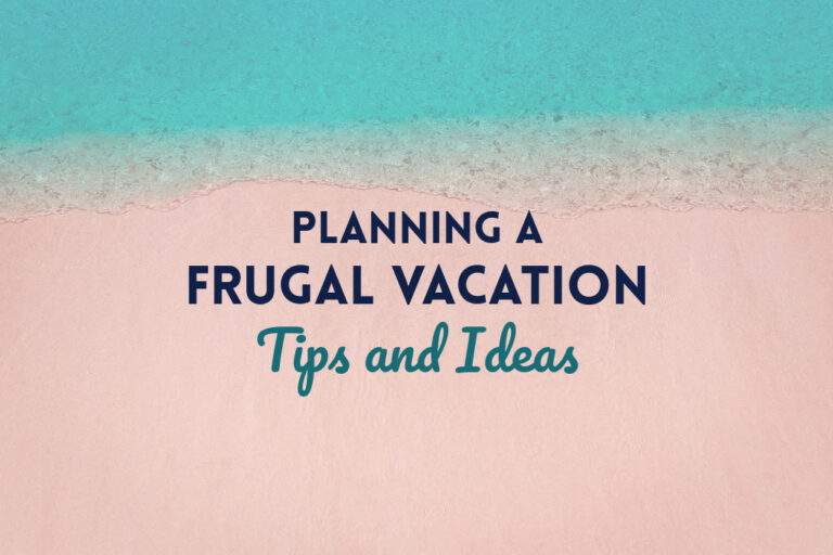 Read more about the article Frugal Vacation Tips and Ideas for 2023