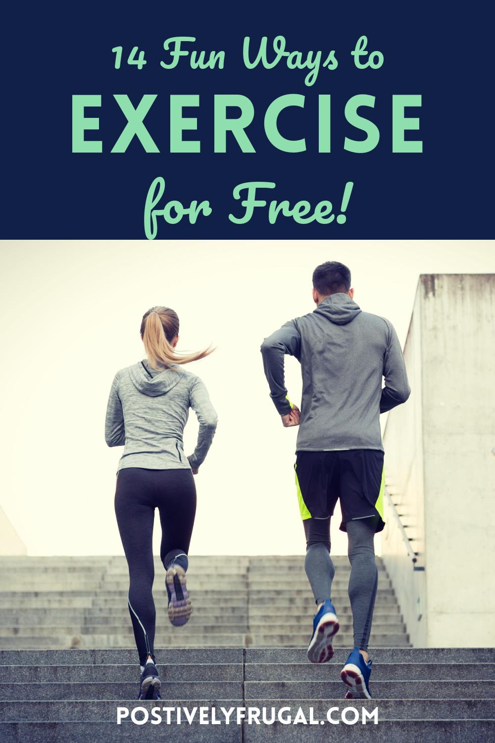 14 Fun Ways To Exercise for Free by PositivelyFrugal.com