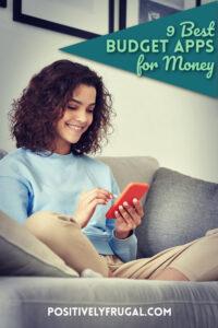 9 Best Budget Apps for Money by PositivelyFrugal.com