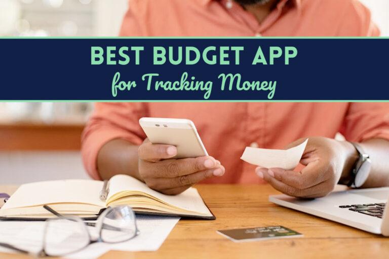 Read more about the article Best Budget App for Tracking Money